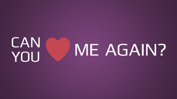 Can You Love Me Again - write and add your names on can you love me again