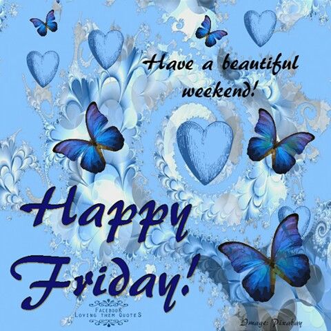Have A Blessed Friday And Weekend Friday images - Have A Blessed Friday And Weekend Friday images